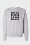 Kişiye Özel Baskılı Sweatshirt
